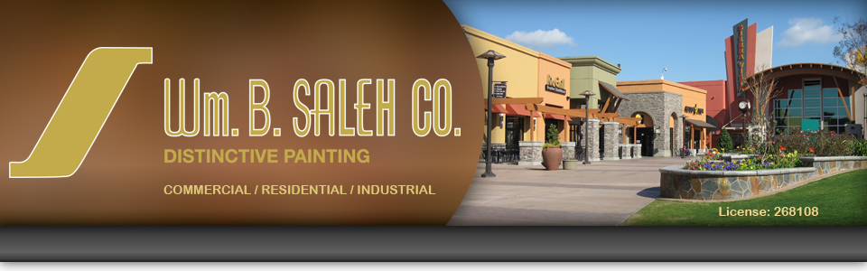 Wm. B. Saleh Co. is a full service painting, coating, and wall covering company dedicated to meeting the needs of its customers. We service the entire state of California as well as selected out of state projects.